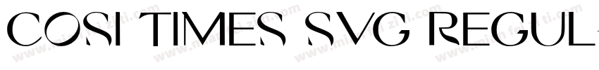 COSI TIMES SVG REGUL字体转换